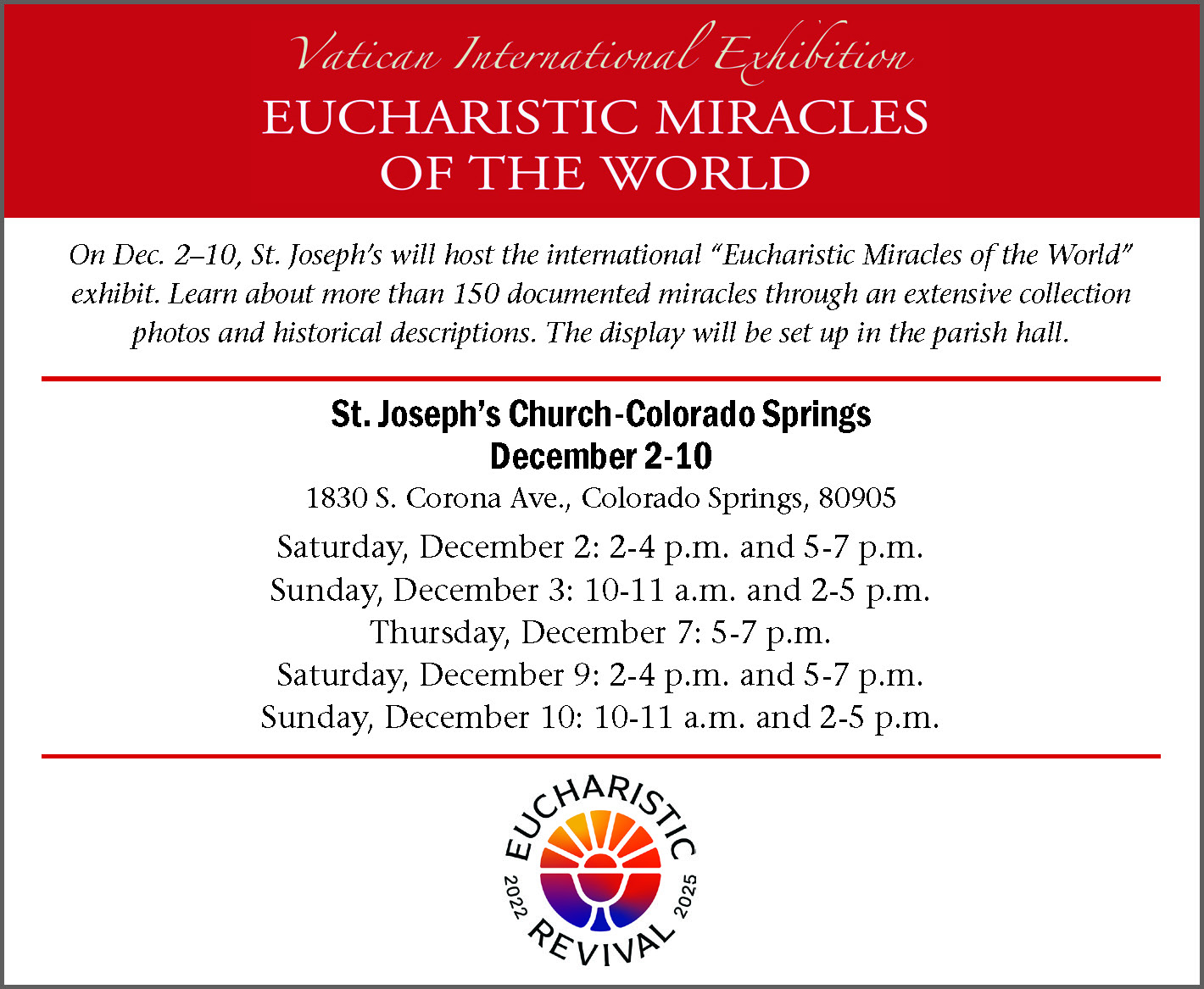 Eucharistic Miracles of the World Exhibit